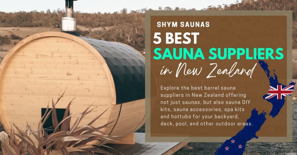top 5 sauna suppliers in new zealand